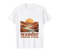 Promenez-Vous sans Mots | Voyage en Solo | Calme T-Shirt