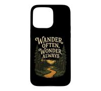 Promenez-Vous Souvent, émerveillez-Vous Toujours, randonnée, Aventure, Sentier forestier Coque pour iPhone 15 Pro Max