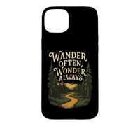 Promenez-Vous Souvent, émerveillez-Vous Toujours, randonnée, Aventure, Sentier forestier Coque pour iPhone 15 Plus