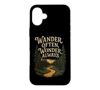 Promenez-Vous Souvent, émerveillez-Vous Toujours, randonnée, Aventure, Sentier forestier Coque pour iPhone 16 Plus