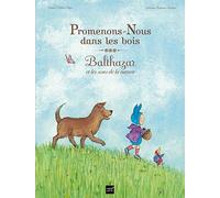 Promenons-nous dans les bois - Balthazar et les sons de la nature - Pédagogie Montessori