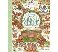 Promenons-nous dans les bois - L'anniversaire du grand chêne Rachel Piercey (Auteur), Freya Hartas (Illustration), Emmanuelle Kecir-Lepetit (Traduction)