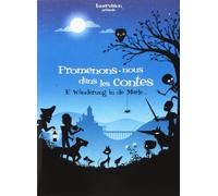 Promenons-Nous Dans Les Contes - E Wànderung Ìn De Marle...
