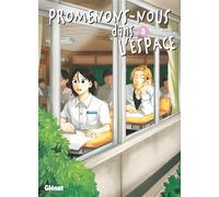 Promenons-nous dans l'espace - Tome 03 - Inuhiko Doronoda - Glénat - broché - Manga