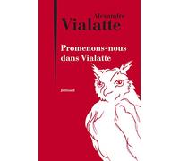 Promenons-nous dans Vialatte