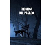 Promesa del pasado