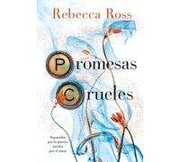 Promesas crueles/ Ruthless Vows