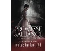 Promesse & Alliance : La Duologie impie