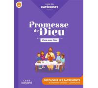 Promesse de Dieu - Vivre avec Dieu - Catéchiste - Service Diocésain de Catéchèse de Vannes - Crer Bayard - broché - Essai