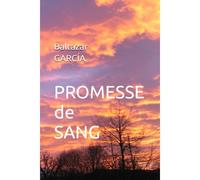 Promesse De Sang