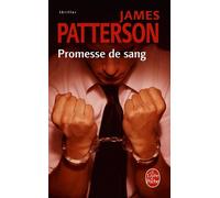 Promesse de sang (Hors série) - James Patterson - Lgf - Poche - Roman