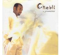 Chebli - Promesses [Import]
