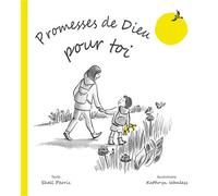 Promesses de Dieu pour toi - Shell Perris - Excelsis - broché - Document jeunesse