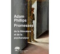 Promesses: De la psychanalyse et de la littérature