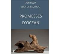 Promesses d'Océan Jon HELIP (Auteur)