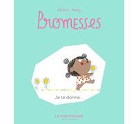 Promesses, tome 3: Je te donne