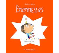 Promesses, tome 4: Je t'écoute
