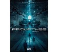 Prométhée - Intégrale T14 à T17 Christophe Bec (Auteur), Stefano Raffaele (Dessinateur), Digikore (Coloriste)