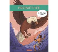 Prométhée - Sylvie Baussier - Casterman - cartonné - Bande dessinée jeunesse