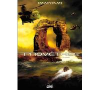 Christophe Bec – Prométhée Tome 6 : L'Arche – Cartonné