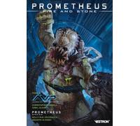 Prometheus Fire and Stone - Tome 03 - AvP Alien vs Predator - Prometheus Omega