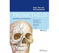 PROMETHEUS – Tête, cou et neuroanatomie : LernAtlas Anatomie – Thieme