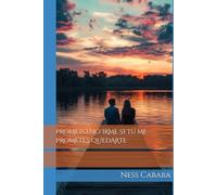 PROMETO NO IRME SI TÚ ME PROMETES QUEDARTE