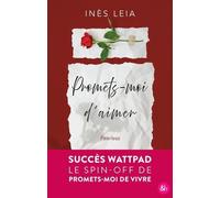 Promets-moi d'aimer Inès Leia (Auteur)