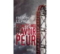 Promets-moi d'avoir peur