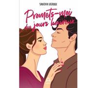 Promets-moi des jours heureux