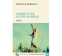 Promets-moi d'être heureux