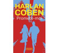 Promets-moi - Harlan Coben - Pocket - Poche - Roman