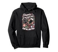 Promis Je Ne Juge Pas Infirmière Enfin Un Peu Sweat à Capuche