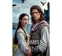 Promise à l’Ennemi: Entre la loyauté et tes bras