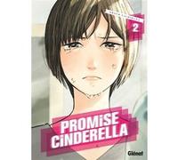 Oreco Tachibana – Promise Cinderella – Tome 02 – Manga – Broché