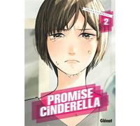 Oreco Tachibana – Promise Cinderella – Tome 02 – Manga – Broché