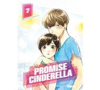 Promise Cinderella – Tome 07 – Glénat