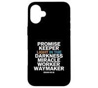 Promise Keeper Light in The Darkness Miracle Worker Waymaker Coque pour iPhone 16 Plus