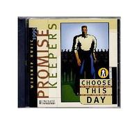 Promise Keepers - Choose This Day