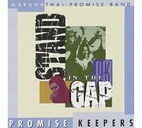 Promise Keepers - Stand in The Gap