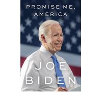 Promise Me, America - Joe Biden - John Murray - ebook (ePub) - Livre