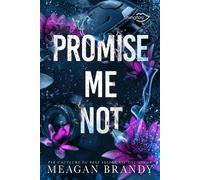 Promise Me Not Edition Française - Meagan Brandy - Shingfoo - broché - Roman