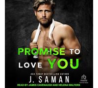 Promise to Love You (Wild Love)