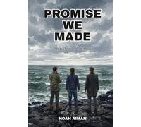 Promise We Made: The Sea Remembers Nothing