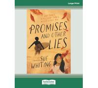 Promises and Other Lies: [Large Print]