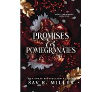 Promises and Pomegranates