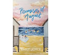 Promises of August