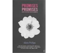 Promises, Promises Adam Phillips (Auteur)