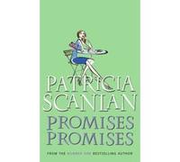 Promises, Promises - [Livre en VO] Patricia Scanlan (Auteur)