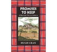 Promises to Keep: A British Vet in Africa - [Version Originale] Inconnu (Auteur)